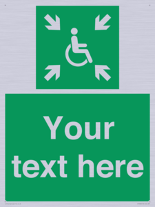 Custom sign safe condition evacuation temporary refuge